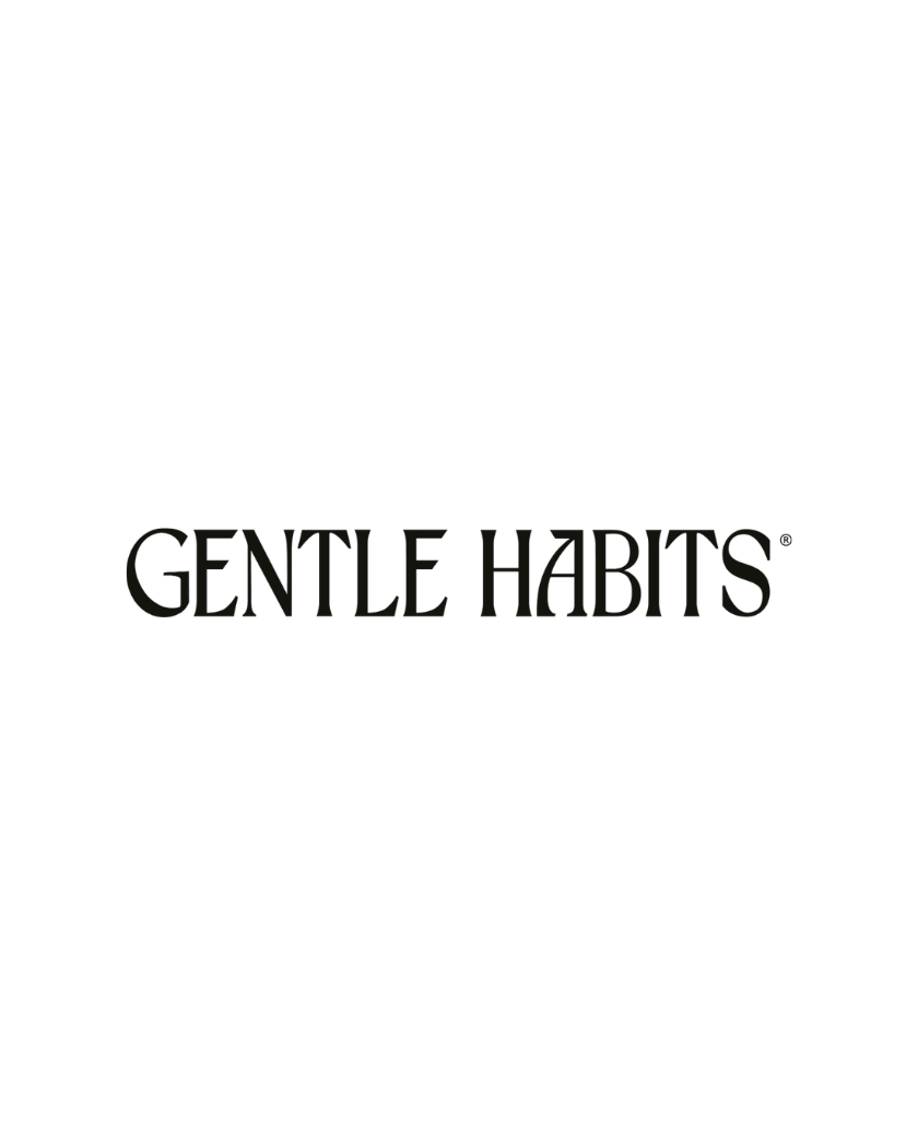 Gentle Habits